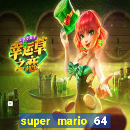 super mario 64 beta jogar